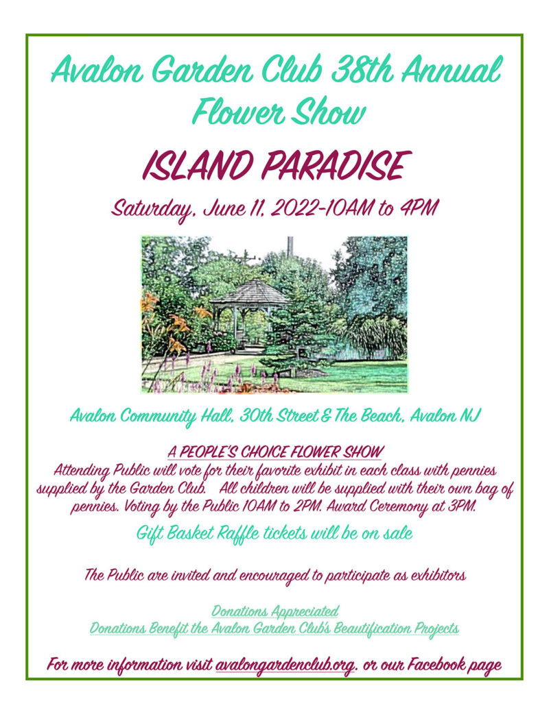 Avalon Garden Club Annual Flower Show Avalon Gar­den Club